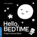 Hello Bedtime - A High-Contrast Board Book - Nurtured