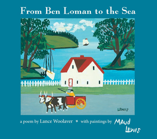 From Ben Loman To The Sea (Hard Cover) - Nurtured